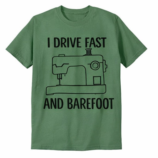 I Drive Fast and Barefoot T-Shirt